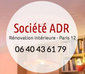 Société ADR Paris 12, Rénovation générale, Agrandissement et extensions, Aménagement intérieur, Décoration intérieure