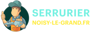 Artisans Serruriers Noisy-le-Grand Noisy-le-Grand, Serrurerie générale, Dépannage serrurerie